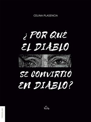 cover image of ¿Por qué el diablo se convirtió en diablo?